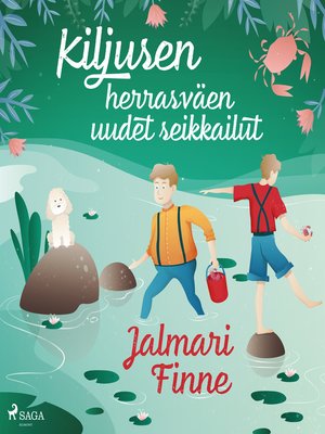 cover image of Kiljusen herrasväen uudet seikkailut